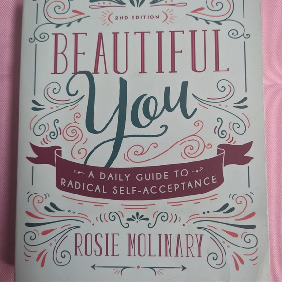 Beautiful You: A Daily Guide to Radical Self Acceptance - Picture 1 of 3